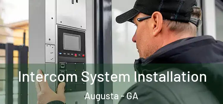 Intercom System Installation Augusta - GA